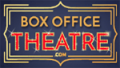 Click to Open Box Office Theatre Store